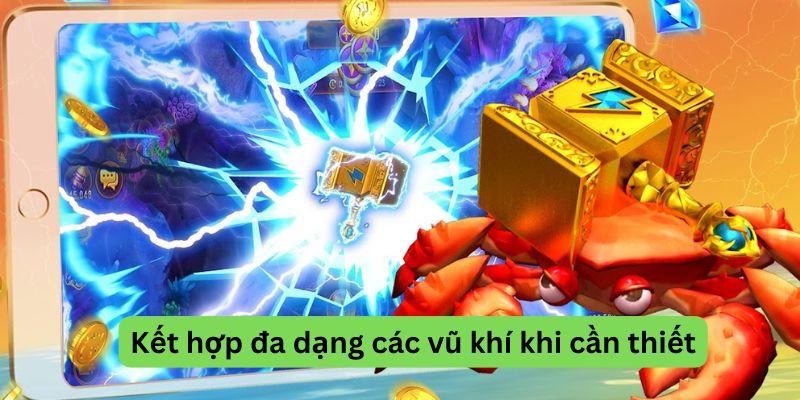 Kho vũ khí đa dạng với vũ khí phù hợp với từng trường hợp xảy ra trong game