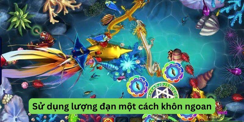 Lên kế hoạch cho việc sử dụng lượng đạn là cực kỳ cần thiết